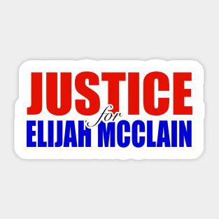 JUSTICE for Elijah Mcclain Sticker